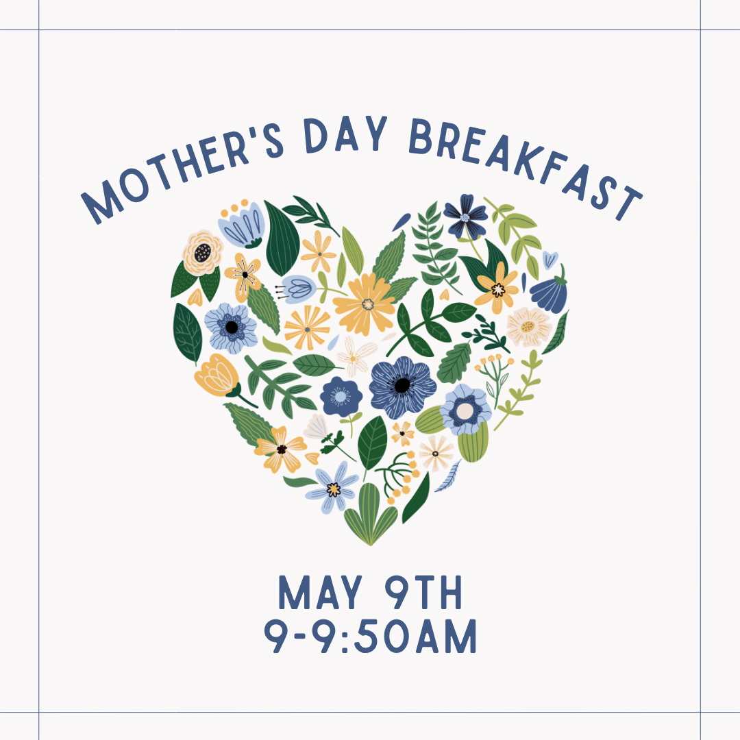 Mother’s Day Breakfast